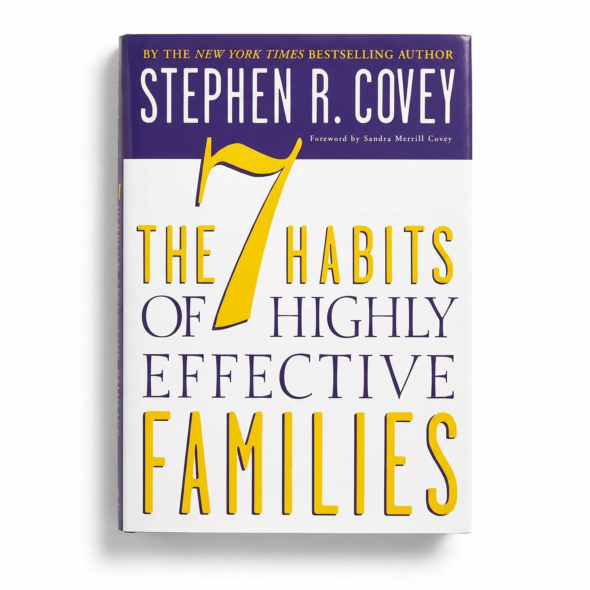 The 7 Habits of Highly Effective Families by Stephen R. Covey – paperback front cover